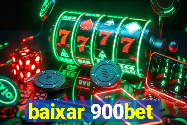 baixar 900bet